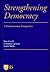 Strengthening Democracy: A Parliamentary Perspective