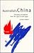 Australia's China by Lachlan Strahan