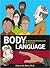 Body Language: An Illustrated Introduction for Teachers