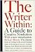 The Writer Within: A Guide to Creative Nonfiction
