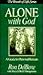 Alone With God: A Guide for Personal Retreats (The Breath of Life Series)