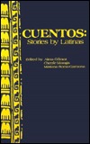 Cuentos: Stories by Latinas (English and Spanish Edition)
