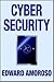 Cyber Security by Edward Amoroso