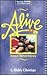 Alive by S. Rickly Christian