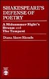 Shakespeare's Defense of Poetry: A Midsummer Night's Dream and The Tempest