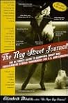 The Rag Street Journal: The Ultimate Guide to Shopping Thrift and Consignment Stores Throughout the U.S. and Canada