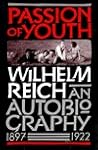 Passion of Youth: An Autobiography, 1897-1922