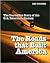 THE ROADS THAT BUILD AMERICA: The Incredible Story of the U.S. Interstate System