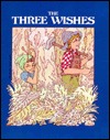 The Three Wishes (English and French Edition)