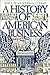 A History of American Business, 2nd Edition by Keith L. Bryant Jr.