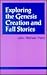 Exploring the Genesis Creation & Fall Stories by John Michael Perry