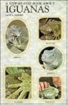 Step-By-Step Book About Iguanas (Step-By-Step Book About Series) Step-By-Step Book About Iguanas (Step-By-Step Book About Series)