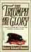 The Triumph And The Glory