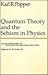 Quantum Theory and the Schism in Physics