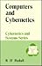 Computers and Cybernetics (Cybernetics and systems series)