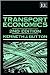 Transport Economics by Kenneth J. Button