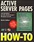 Active Server Pages How-To:...