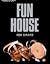 Fun House (Double Fastback Horror)