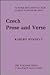 Czech prose and verse: A se...
