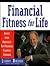 Financial Fitness for Life: Advice from America's Top Financial Planning Program