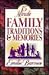 15 Minute Family Traditions & Memories
