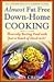 Almost Fat Free Down-Home Cooking by Doris Cross