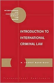 Introduction to International Criminal Law (International and Comparative Criminal Law Series, 14)