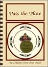 Pass the Plate: The Collection from Christ Church