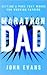 Marathon Dad: Setting a Pace That Works for Working Fathers