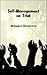 Self-Management on Trial (University Paperback, 24)