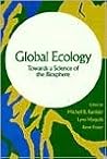Global Ecology: Towards a Science of the Biosphere