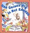 One Guinea Pig Is Not Enough by Kate Duke One Guinea Pig Is Not Enough by Kate Duke