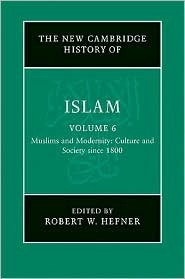 The New Cambridge History of Islam, Volume 6 (Hardcover)