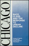 Chicago: Race, Class and the Response to Urban Decline (Paperback)