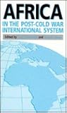 Africa in the Post-Cold War International System