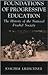 Foundations of Progressive Education: The History of the National Froebel Society