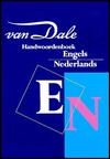 Van Dale Handwoordenboek Engels-Nederlands(Van Dale handwoordenboeken voor hedendaags taalgebruik) (Dutch Edition)