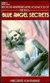 Blue Angel Secrets (Mass Market Paperback)