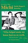 Michi: Hedda Hopper's Houseboy "Who Helped Make My House Heaven on Earth"