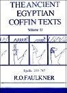 The Ancient Egyptian Coffin Texts Vol. 2