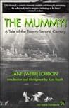The Mummy!: A Tale of the Twenty-Second Century (Ann Arbor Paperbacks)
