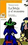 La bruja y el maestro