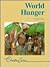 World Hunger (Overview Series)