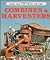 Combines & Harvesters (Motorbooks International Farm Tractor Color History)