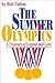 The Summer Olympics: A Trea...