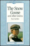 The Snow Goose and Other Stories (Longman Classics, Stage 3)