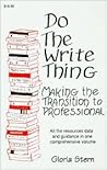 Do the Write Thing: Making the Transition to Professional