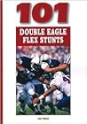 101 Double Eagle Flex Stunts