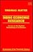 DOING ECONOMIC RESEARCH: Essays on the Applied Methodology of Economics (Economists of the Twentieth Century series)
