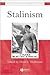 Stalinism: The Essential Readings (Blackwell Essential Readings in History)